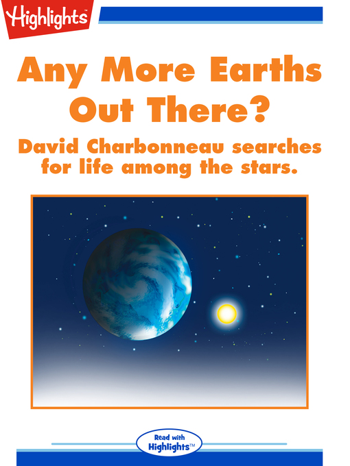 Title details for Any More Earths Out There? by Vicki Oransky Wittenstein - Available